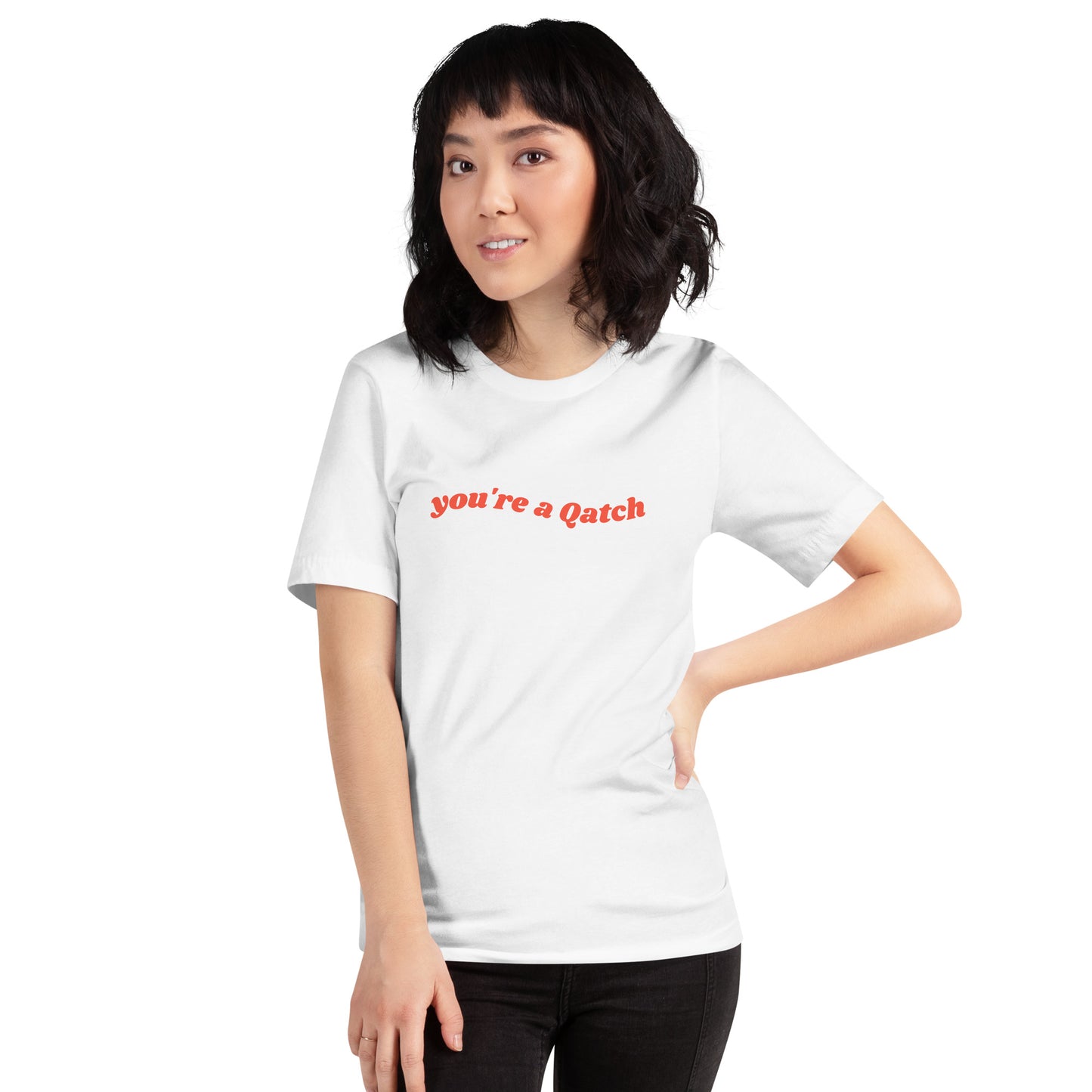 You're A Qatch Groovy Tee (Unisex)